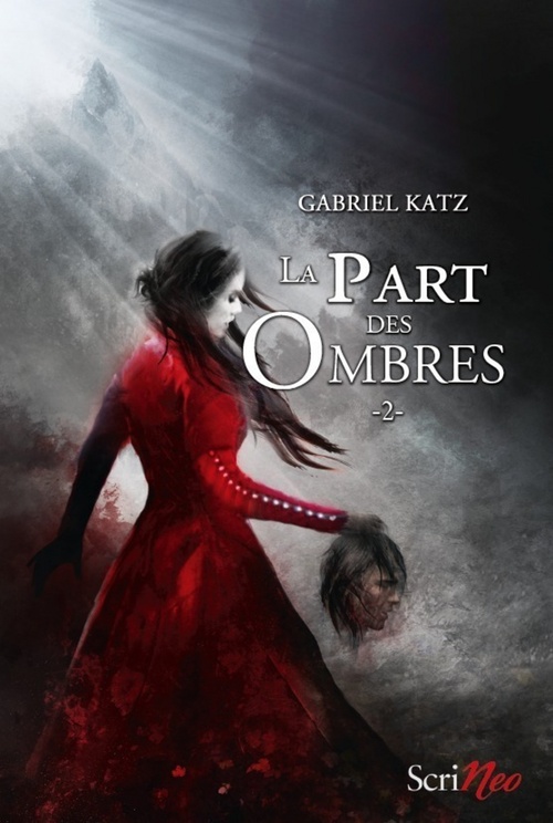 Couverture ebook de La part des ombres - tome 02, de Gabriel Katz
