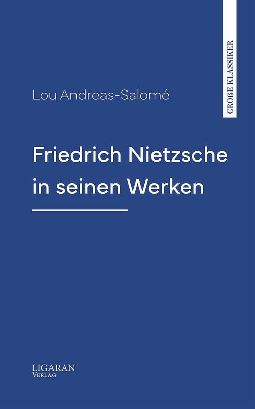 Couverture ebook de Friedrich Nietzsche in seinen Werken, de Lou Andreas-Salome