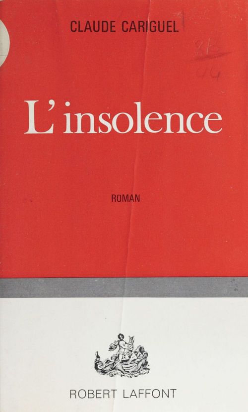 Couverture ebook de L'insolence, de Claude Cariguel