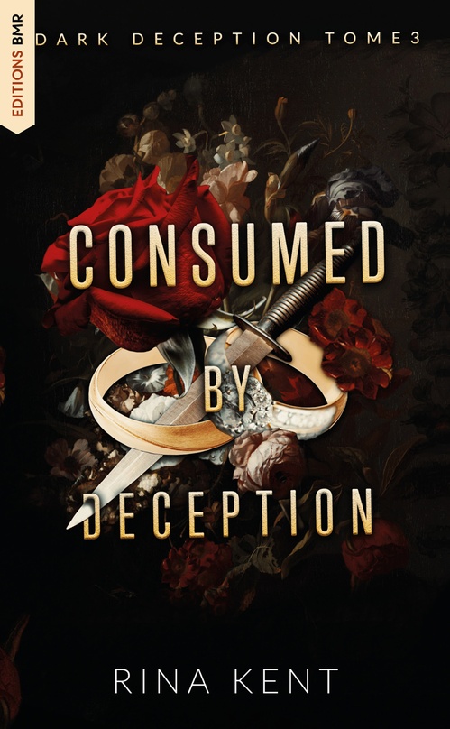 Couverture ebook de Consumed by deception (Dark Deception #3), de Rina Kent