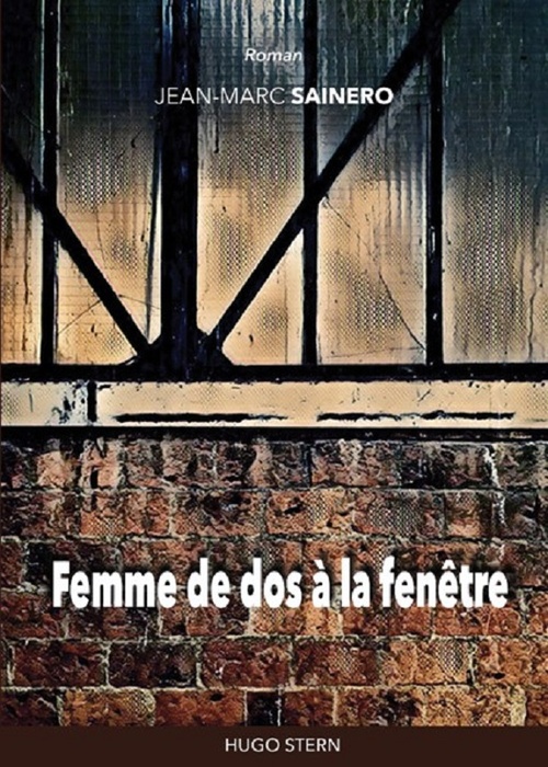 ebook cover of Femme de dos à la fenêtre, by Jean-Marc Sainero