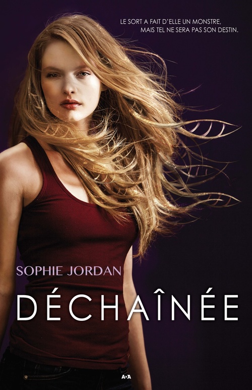 ebook cover of Déchaînée, by Sophie Jordan