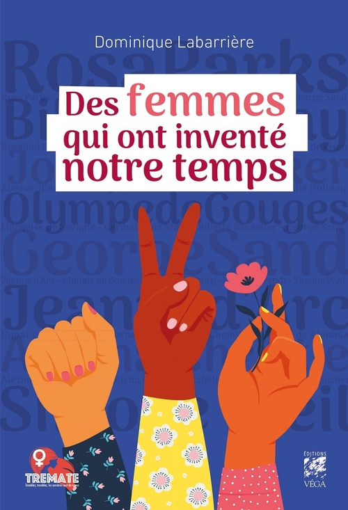 Couverture ebook de Des femmes qui ont inventé notre temps, de Dominique Labarrière