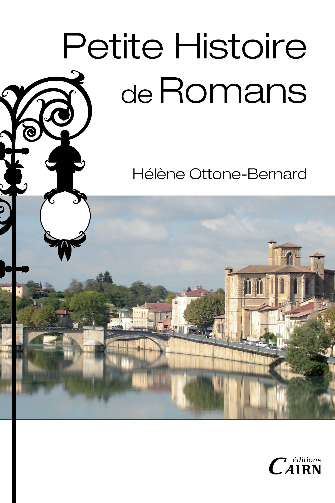 Couverture ebook de Petite histoire de Romans, de Hélène Ottone-bernard
