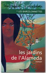 Couverture ebook de Les Barcelonnettes, tome 1, de Anne Vallaeys, Alain Dugrand