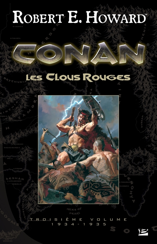 ebook cover of Conan, T3 : Les Clous rouges, by Robert E. Howard