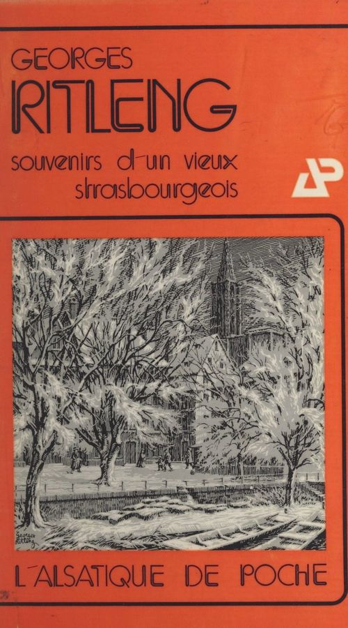 Couverture ebook de Souvenirs d'un vieux Strasbourgeois, de Georges Ritleng