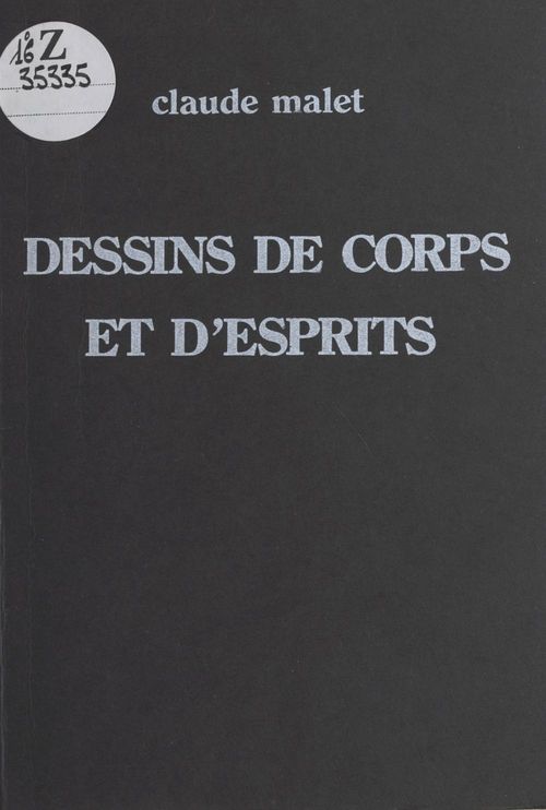 ebook cover of Dessins de corps et d'esprits, by Claude Malet