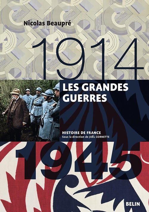 ebook cover of Les grandes guerres (1914-1945), by Nicolas Beaupré