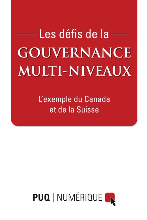 Couverture ebook de Les défis de la gouvernance multi-niveaux, de Jean-françois Savard, Jean-patrick Villeneuve