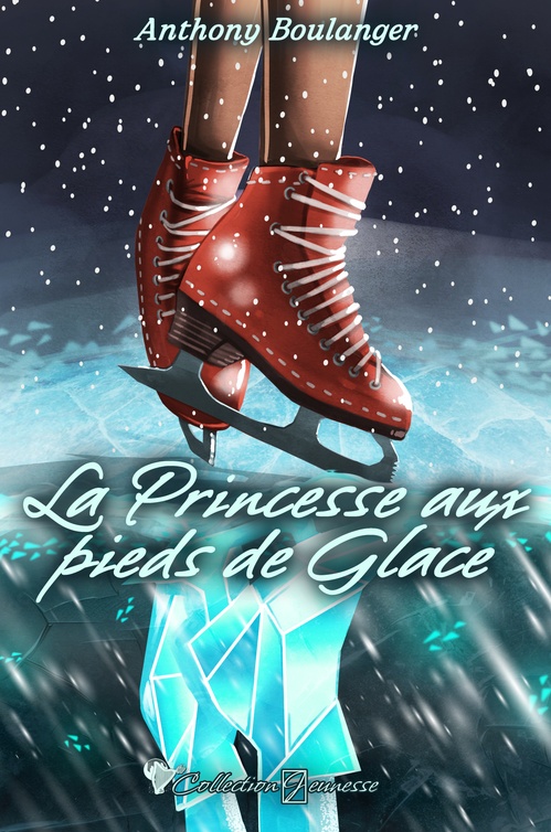 ebook cover of La Princesse aux pieds de glace, by Anthony Boulanger