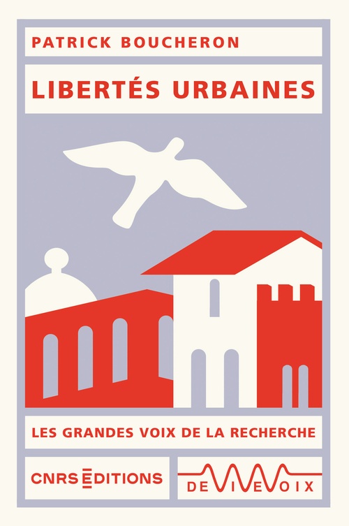 ebook cover of Libertés urbaines, by Patrick Boucheron