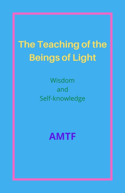 Couverture ebook de The Teaching of the Beings of Light, de Amtf