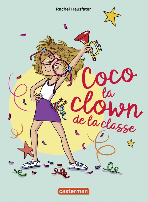 Couverture ebook de Coco la clown de la classe, de Rachel Hausfater, Caroline Ayrault