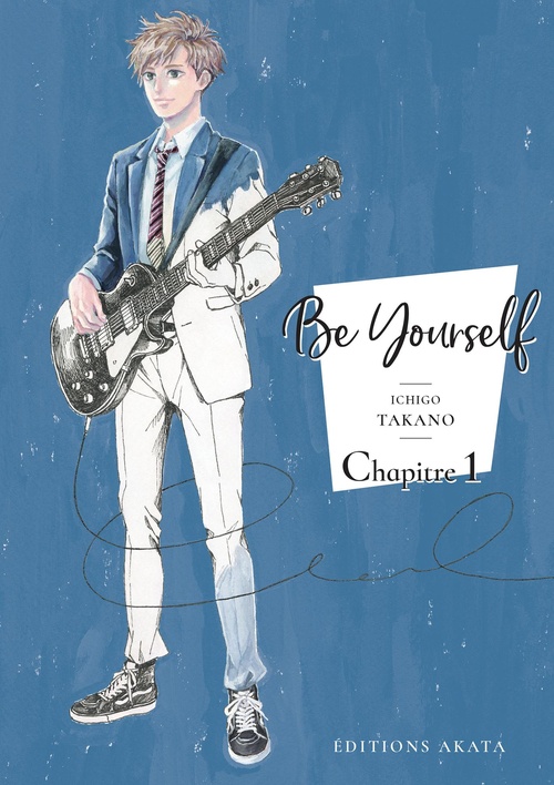 Couverture ebook de Be yourself - Chapitre 1, de Ichigo Takano
