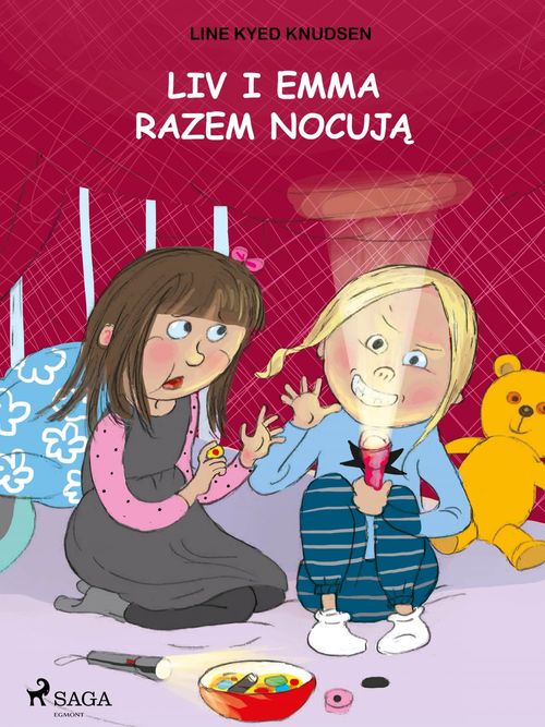 Couverture ebook de Liv i Emma: Liv i Emma razem nocuja, de Line Kyed Knudsen