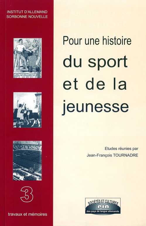 ebook cover of Pour une histoire du sport et de la jeunesse, by Jean-Francois Tournadre