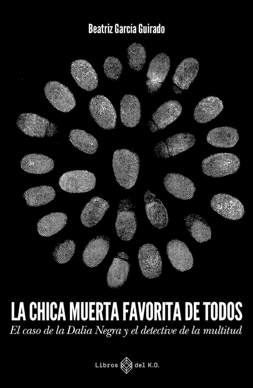 Couverture ebook de La chica muerta favorita de todos, de Beatriz Garcia Guirado