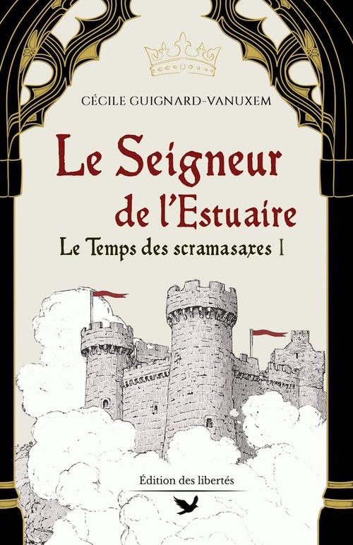 Couverture ebook de Le Seigneur de l'estuaire, de Cécile Guignard-Vanuxem
