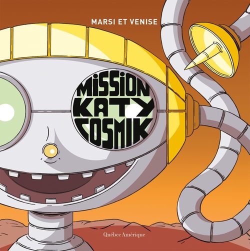 Couverture ebook de Mission Katy Cosmik, de Landry Venise