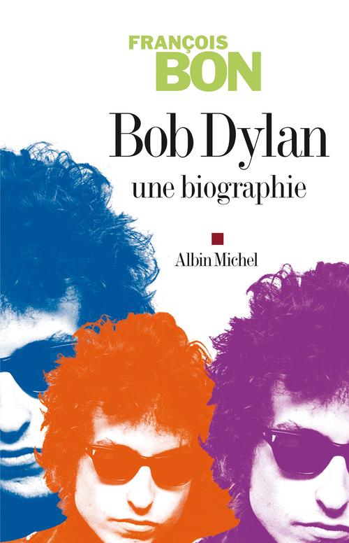 ebook cover of Bob Dylan, by François Bon