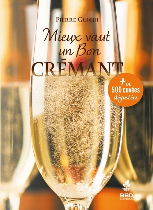 ebook cover of Mieux vaut un bon crémant, by Pierre Guigui