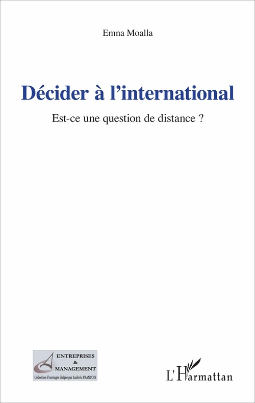ebook cover of Décider à l'international, by Emna Moalla