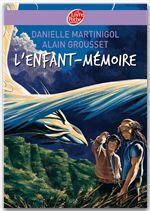 Couverture ebook de L'enfant-mémoire, de Martinigol/Grousset