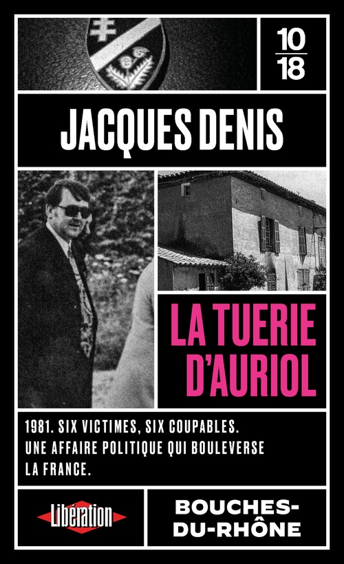 Couverture ebook de La tuerie d'Auriol, de Jacques Denis