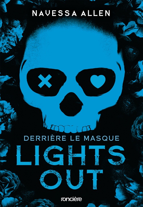 Couverture ebook de Lights Out - Derrière le masque (e-book), de Navessa Allen