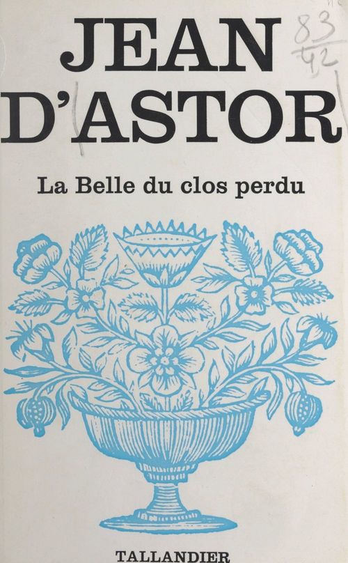 Couverture ebook de La belle du clos-perdu, de Jean D'Astor