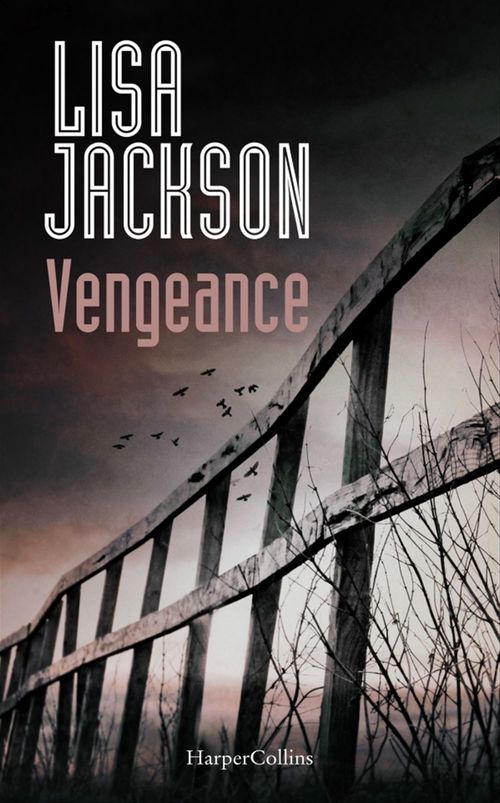 Couverture ebook de Vengeance, de Lisa Jackson