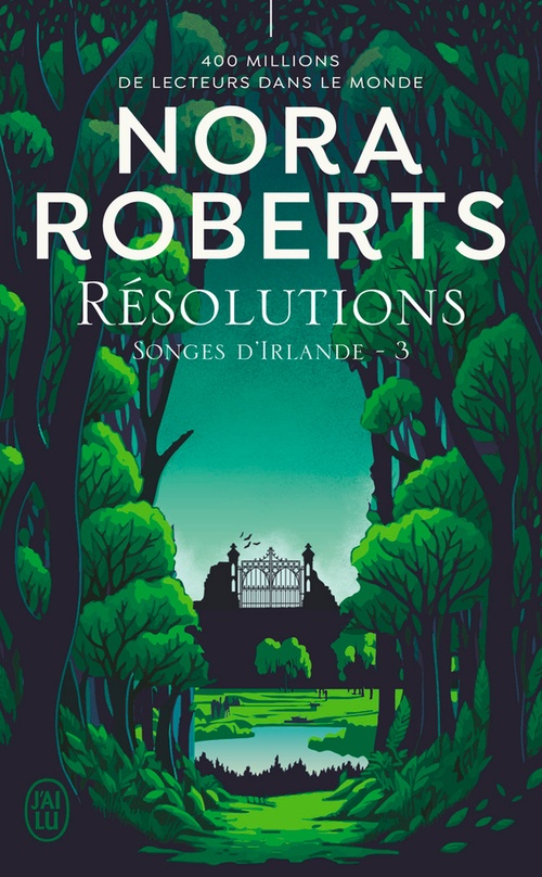 Couverture ebook de Songes d'Irlande (Tome 3) - Résolutions, de Nora Roberts