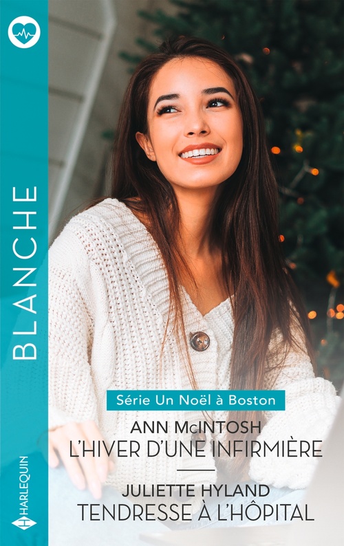 ebook cover of L'hiver d'une infirmière - Tendresse à l'hôpital, by Juliette Hyland, Ann McIntosh
