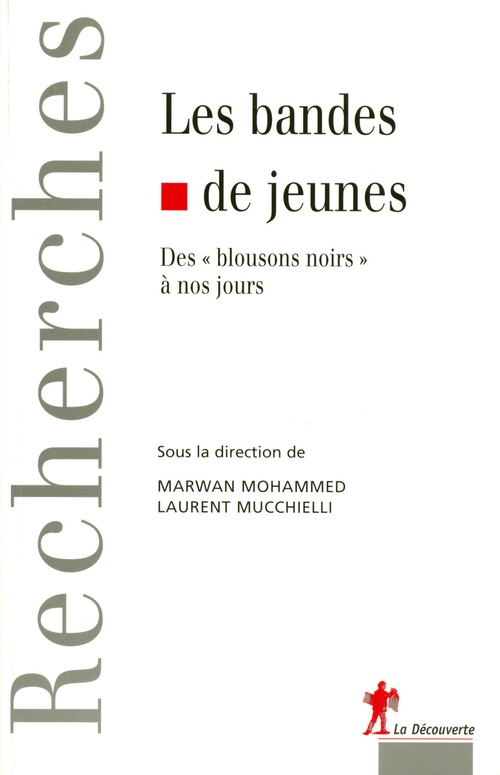 Couverture ebook de Les bandes de jeunes, de Marwan Mohammed, Laurent Mucchielli