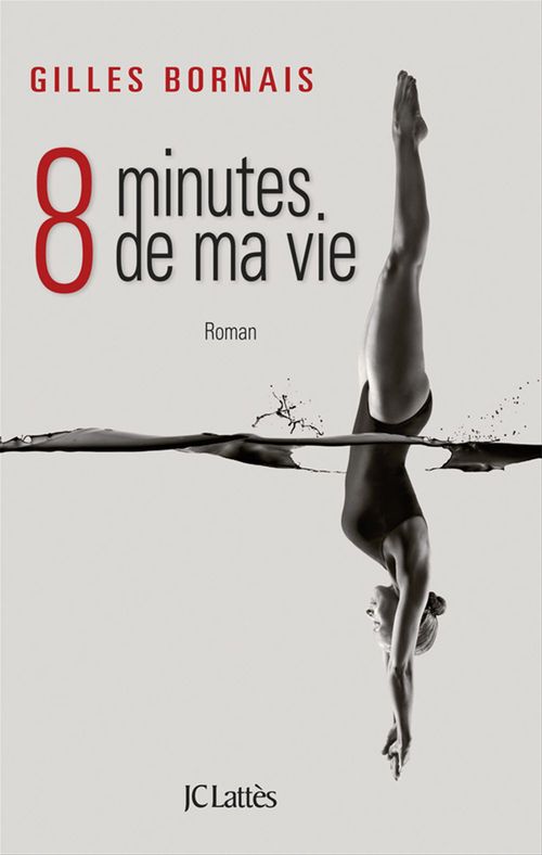 ebook cover of Huit minutes de ma vie, by Gilles Bornais