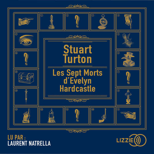 Couverture audiobook de Les Sept Morts d'Evelyn Hardcastle, de Stuart Turton