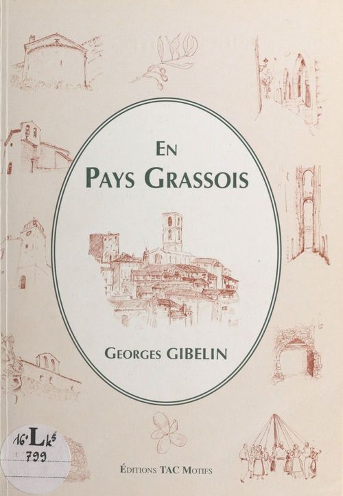 Couverture ebook de En pays grassois, de Georges Gibelin