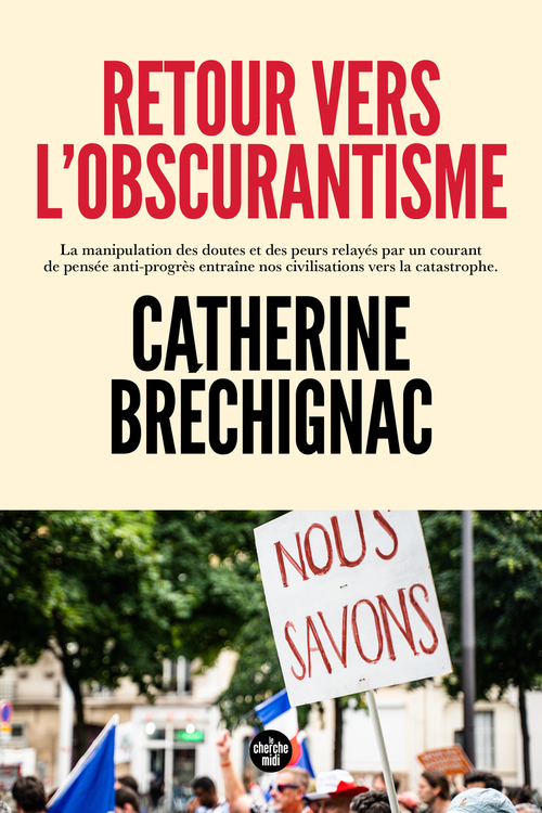 Couverture ebook de Retour vers l'obscurantisme, de Catherine Bréchignac