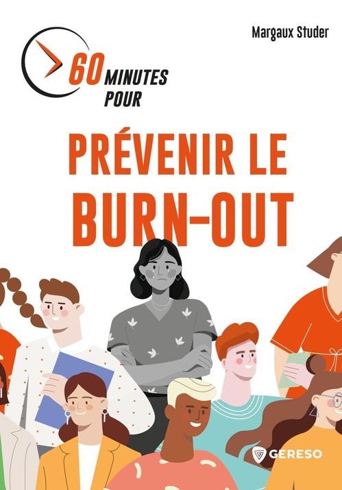 ebook cover of 60 minutes pour prévenir le burn-out, by Margaux STUDER