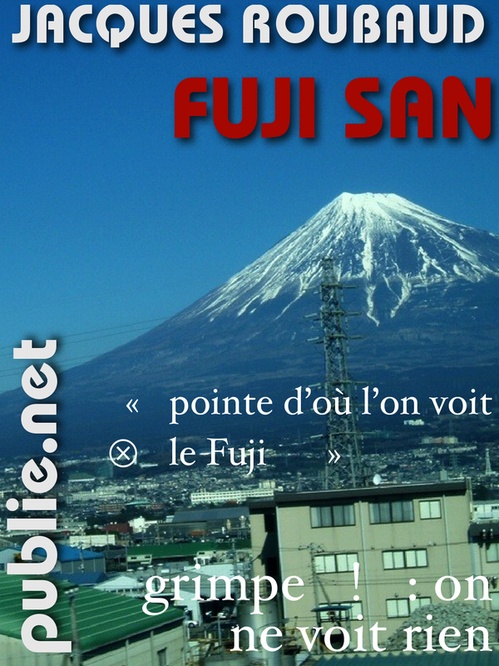 Couverture ebook de Fuji San, de Jacques Roubaud