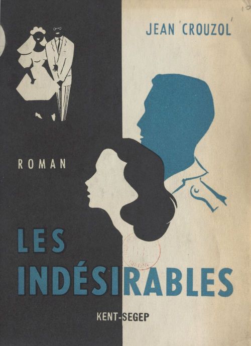 ebook cover of Les indésirables, by Jean Crouzol