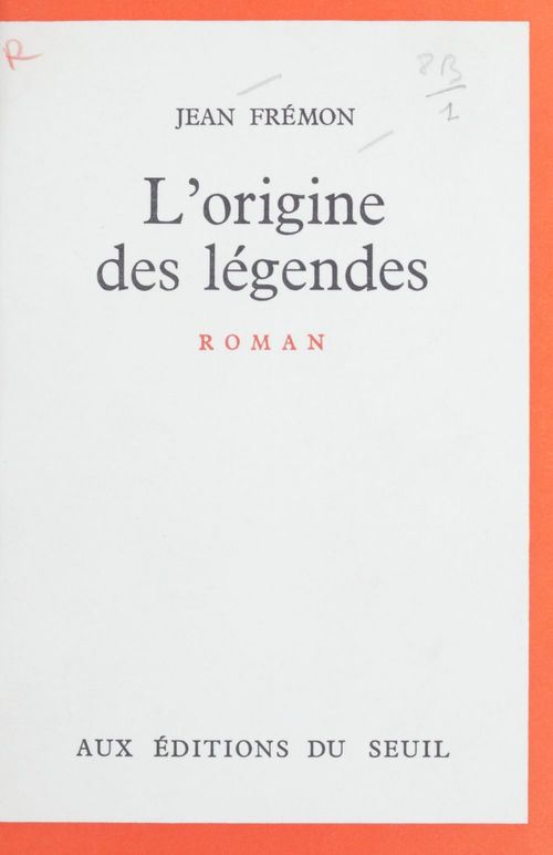 ebook cover of L'origine des légendes, by Jean Frémon
