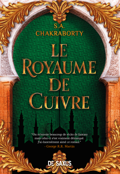 Couverture ebook de La trilogie Daevabad - Livre 02 Le royaume de cuivre (ebook), de S. A. Chakraborty