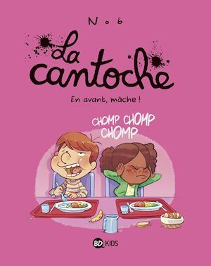 ebook cover of La cantoche, Tome 05, by Nob