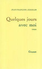 ebook cover of Quelques jours avec moi, by Jean-François Josselin