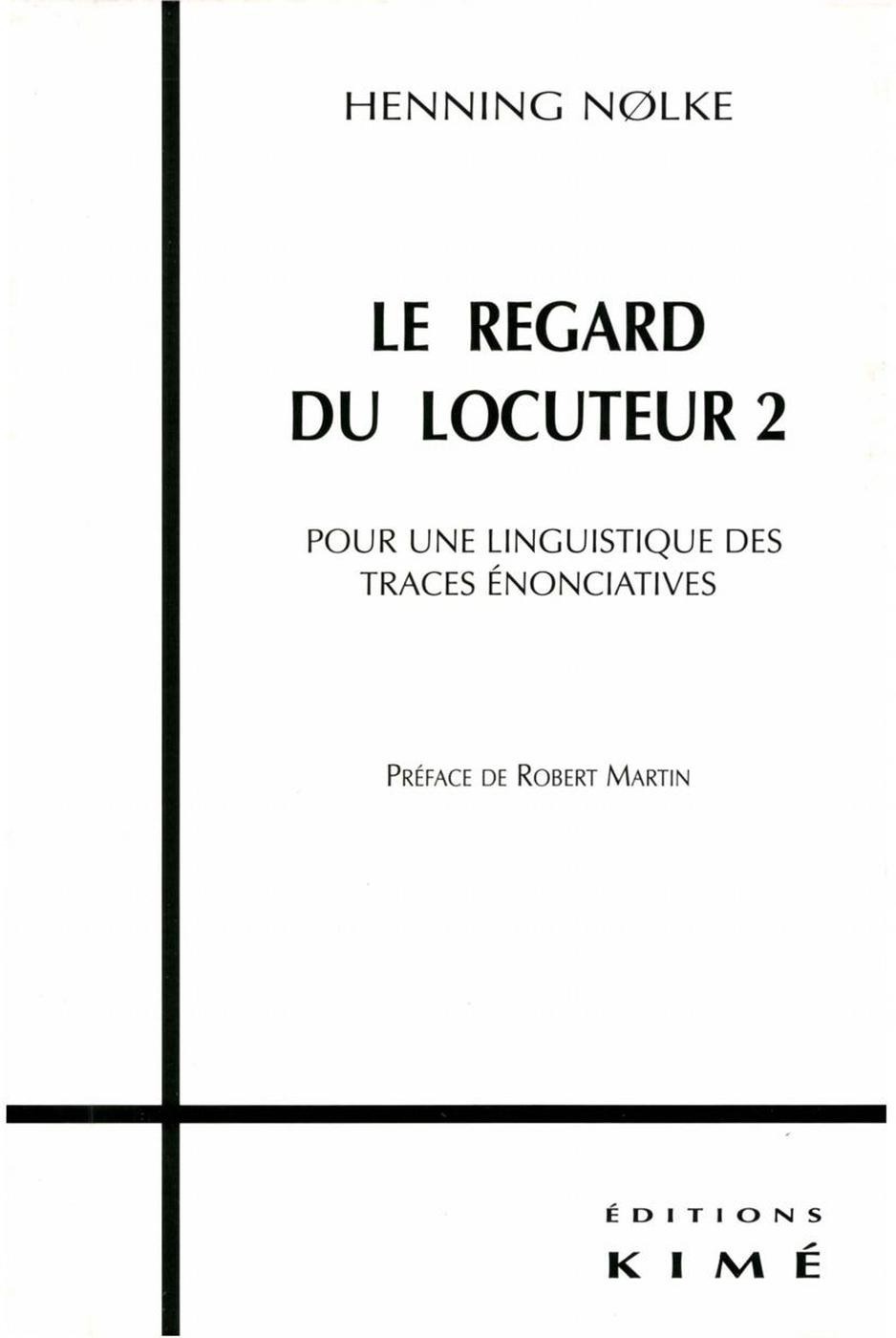 ebook cover of LE REGARD DU LOCUTEUR 2, by Nolke Hennig
