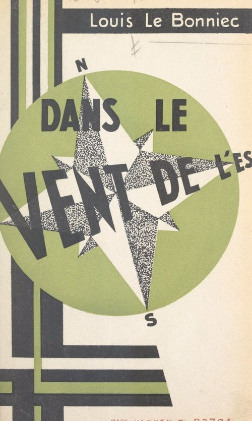 ebook cover of Dans le vent de l'Est, by Louis Le Bonniec