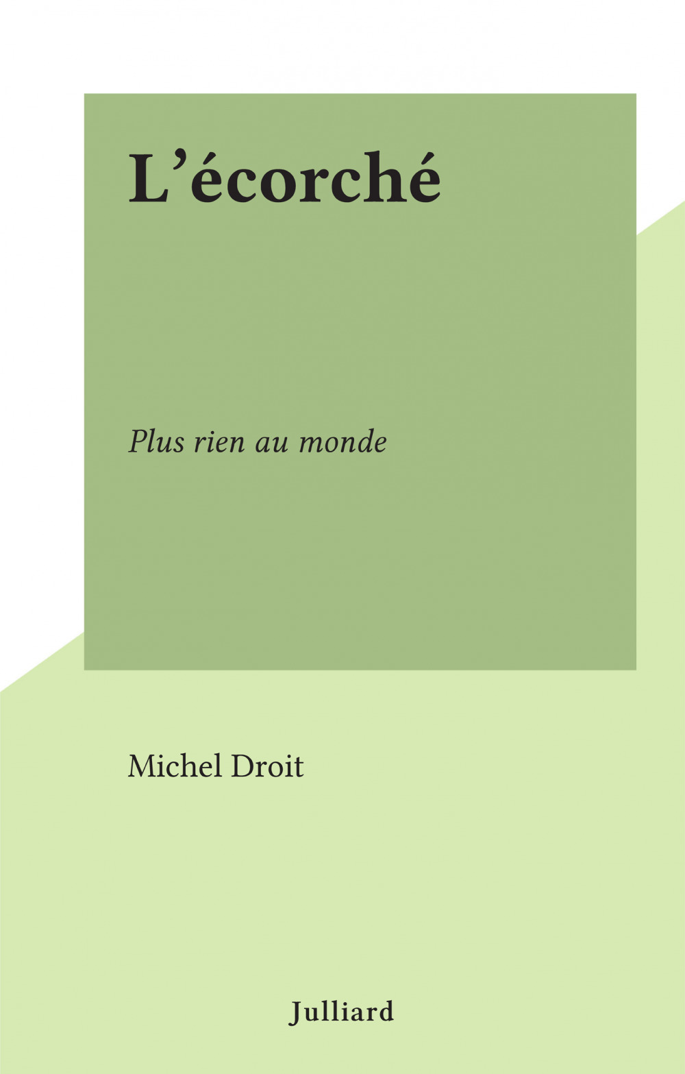 ebook cover of L'écorché, by Michel Droit