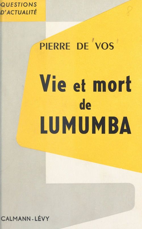 ebook cover of Vie et mort de Lumumba, by Pierre De Vos